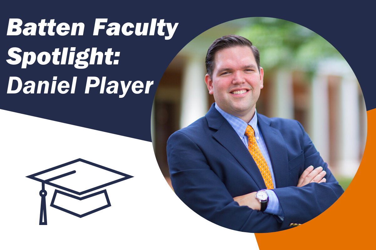 Batten Faculty Spotlight Professor Daniel Player Frank Batten School Of Leadership And Public